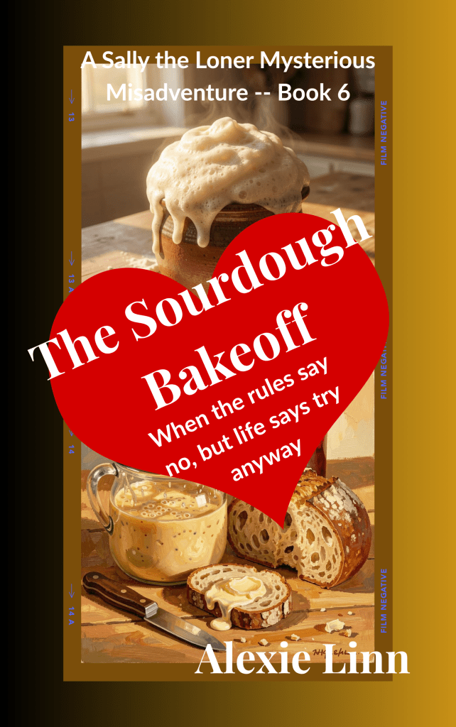 book cover for the sourdugh bakeoff.